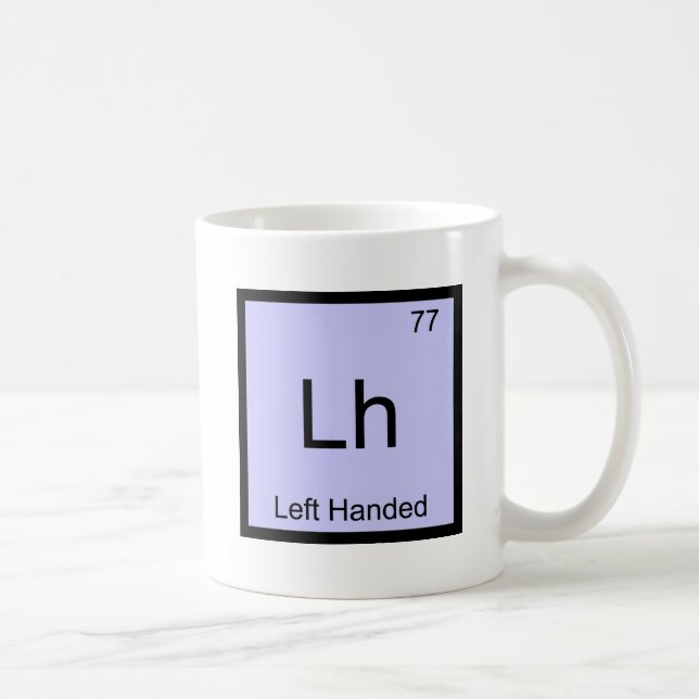 Lh - Left Handed Chemistry Element Symbol T-Shirt Coffee Mug (Right)