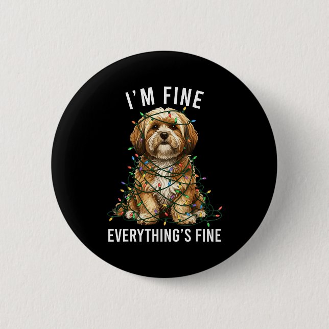 Lhasa Apso Christmas I'm Fine Everything Is Fine  Button (Front)