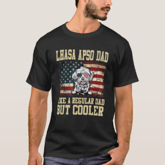 Lhasa Apso Dad Like A Regular Dad But Cooler Dog D T-Shirt