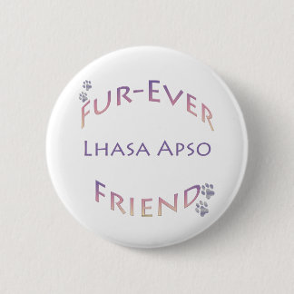 Lhasa Apso Furever Pinback Button