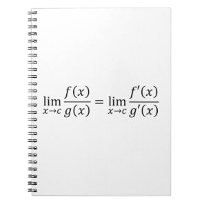 L'Hopital's Rule - Math And Calculus Basics T-Shir Notebook