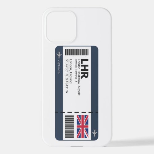 LHR London Boarding Pass _ London Ticket iPhone 12 Case