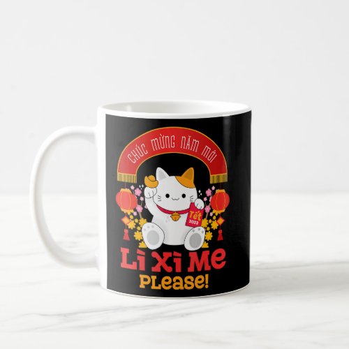Li Xi Me  Chuc Mung Nam Moi 2023  Vietnamese Lunar Coffee Mug