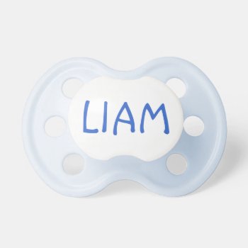 Liam Custom Name Boy's Infant Pacifier by clonecire at Zazzle