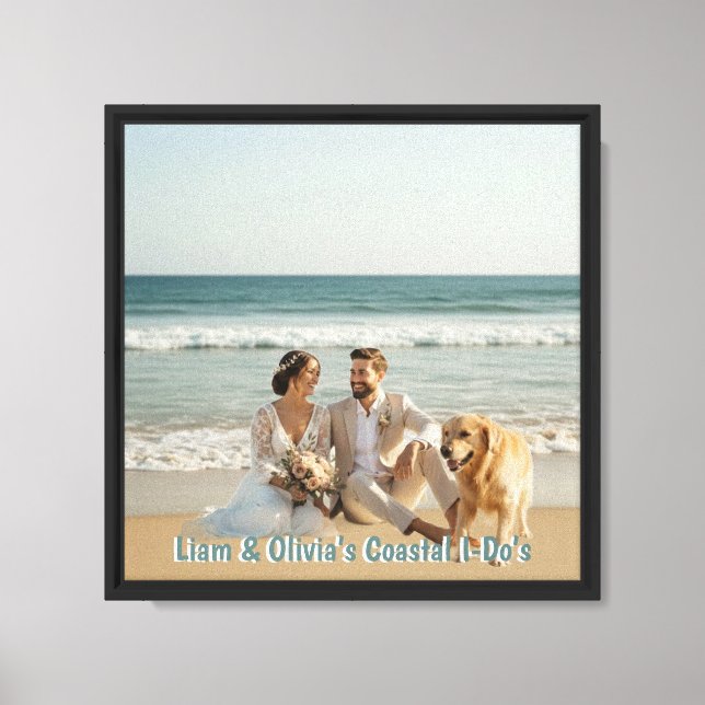 Liam & Olivia’s Coastal I-Do’s Canvas Print (Front)