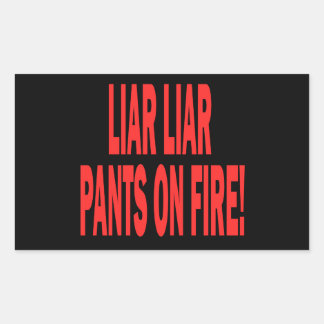 Liar Liar Rectangular Sticker