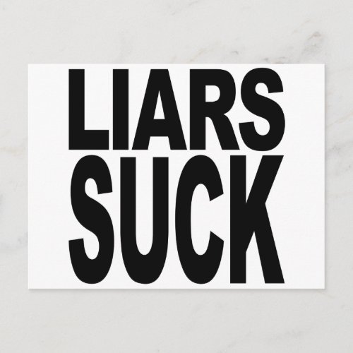 Liars Suck Postcard