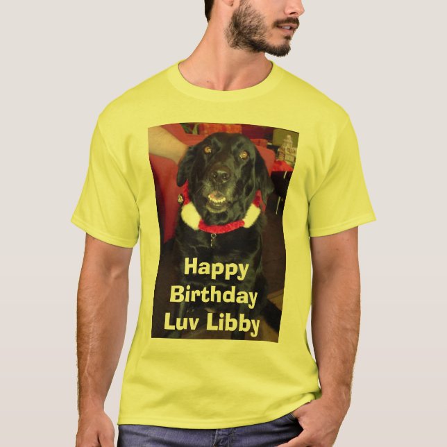Libby, Happy BirthdayLuv Libby T-Shirt (Front)