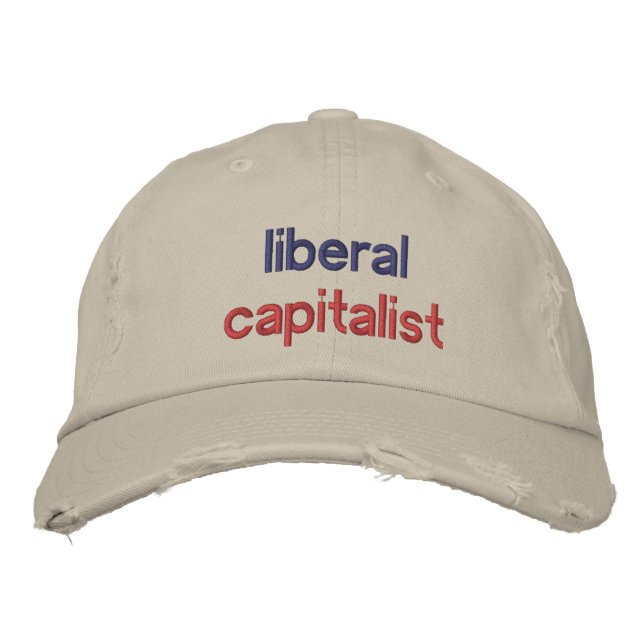 Liberal Capitalist Funny Political Embroidered Baseball Cap (Front)