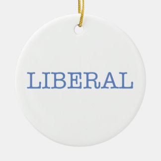 Liberal Ceramic Ornament