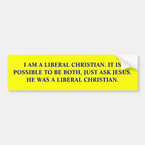 Liberal Christian Bumper Sticker