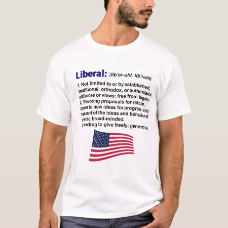 Liberal Definition T-shirt