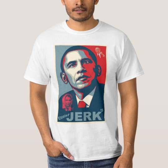 Liberal Elitist Jerks T-Shirt | Zazzle