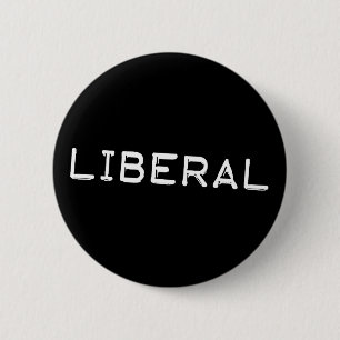 Liberal Label Tape Funny Democrat Button