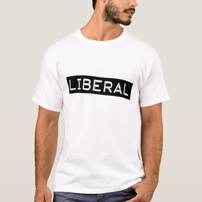Liberal Label Tape Funny Democrat T-Shirt (Front)
