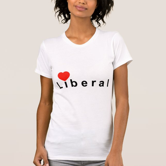 Liberal Love T-Shirt (Front)