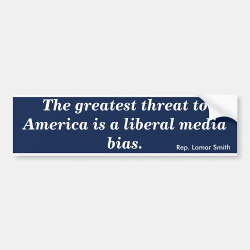 Liberal Media Bias Smith Bumper Sticker