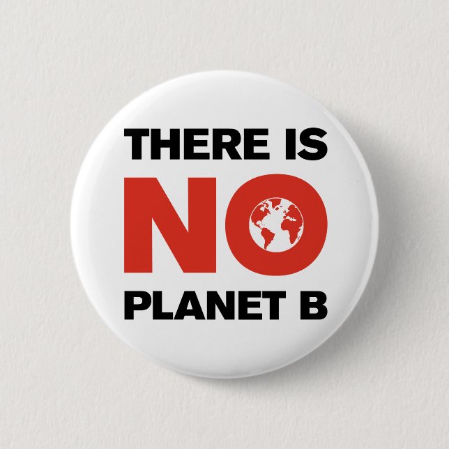Liberal "No Planet B" Red & Black Climate Strike Button (Front)