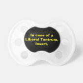 Liberal Tantrum Pacifier (Front)