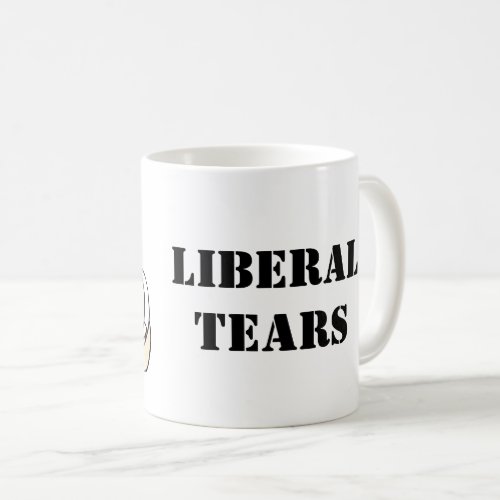 LIBERAL TEARS Baby Mug