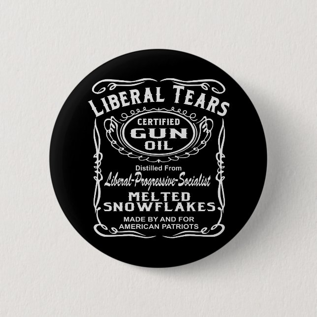 Liberal Tears Certified Gun Oil  # Button (Front)