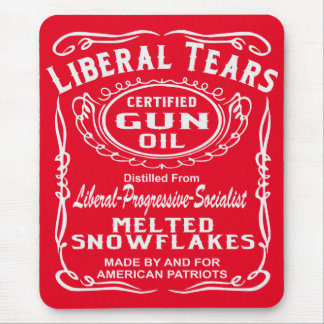Liberal Tears Certified Gun Oil # Mouse Pad