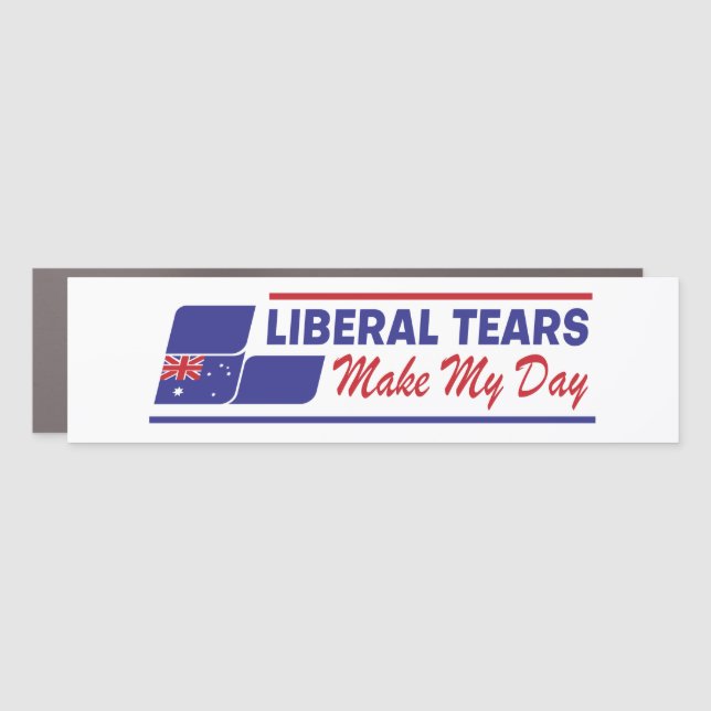 Liberal Tears Make My Day  Car Magnet (Front)