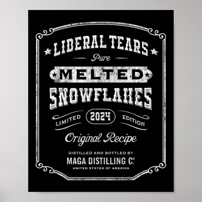 Liberal Tears Melted Snowflakes Vintage Whiskey La Poster (Front)
