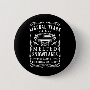 Liberal Tears Shirt Funny Republican Conservative Button