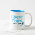 Liberal Tears Taste So Sweet Two-Tone Coffee Mug