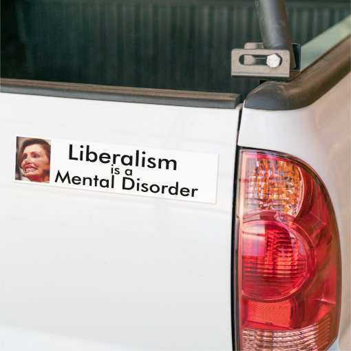 Liberalism Is A Mental Disorder Conservative 2 Funny Bumper Stickers Decals 65 E - Foto 3