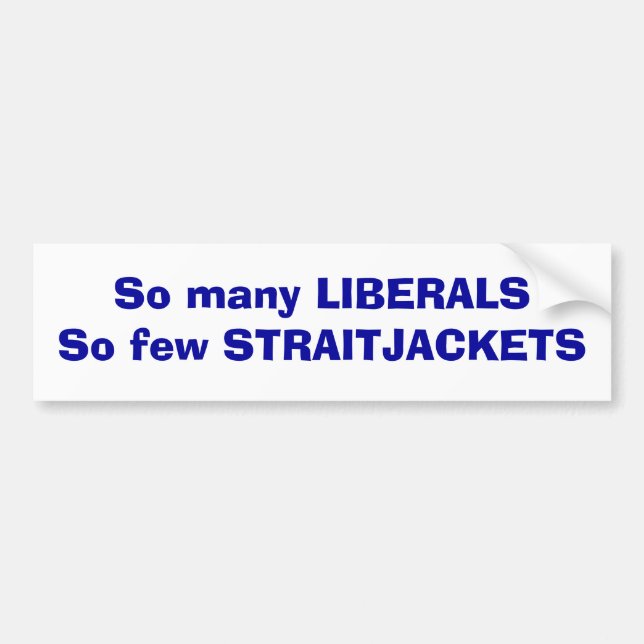Liberals Bumpersticker Bumper Sticker (Front)