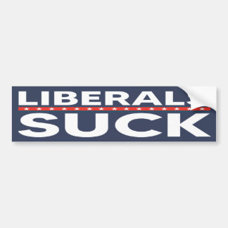 Liberals Suck | Conservative Bumper Sticker