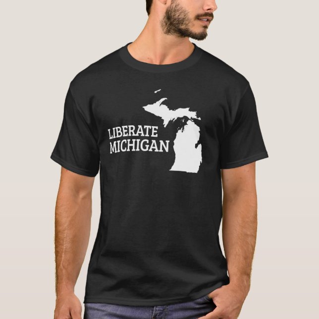 Liberate Michigan 4 T-Shirt (Front)