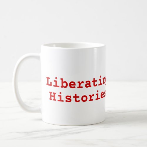 Liberating Histories magazine logos mug _ red
