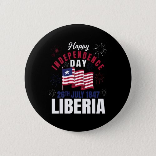 Liberia Independence Day Liberia Liberian Flag  Button