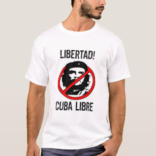 Libertad! Cuba Libre! Sweatshirt T-Shirt