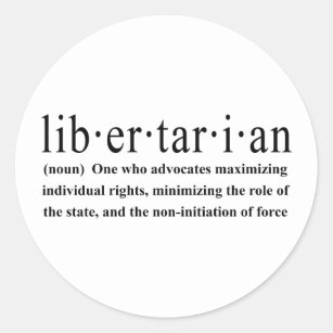 Libertarian Definition Classic Round Sticker