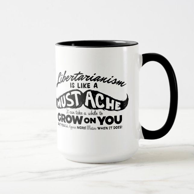 Libertarian Mustache Mug (Right)