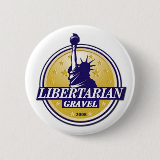Libertarian Party GRAVEL Button LP Denver