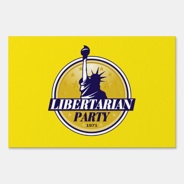 Libertarian Party Sign (Front)