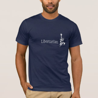 Libertarian T -- dark T-Shirt