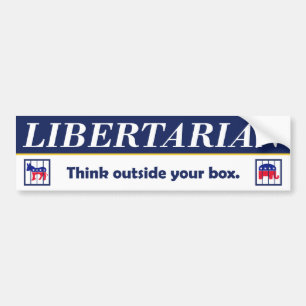 Libertarian - Think Outside Your Box Bumper Sticke Sticker