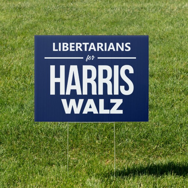 LIbertarians for Harris Walz Sign (Insitu)