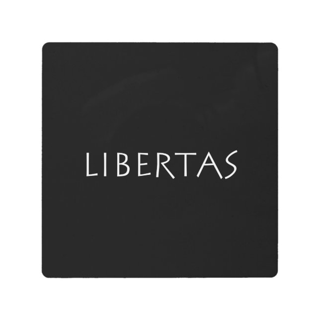 Libertas Metal Print (Front)
