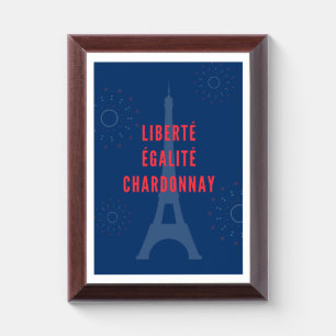 Liberté Égalité Chardonnay Funny Eiffel Tower Wine Award Plaque