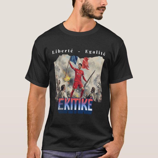 Liberte - Egalite - Ekitike T-Shirt (Front)