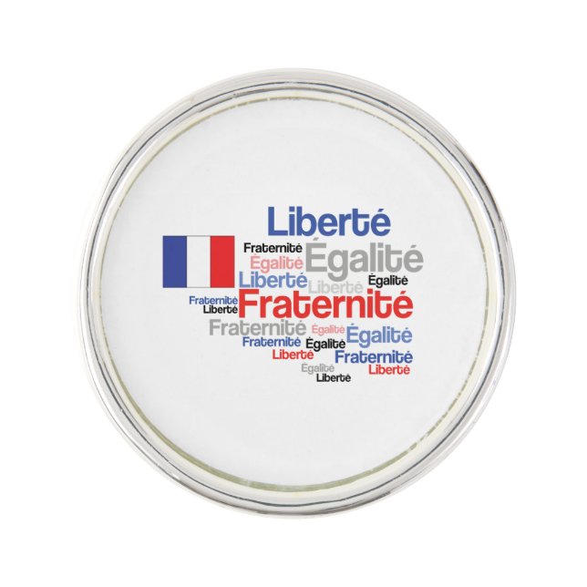 Liberté, Égalité, Fraternité - French Motto Flag Lapel Pin (Front)