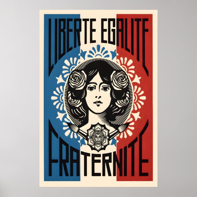 Liberte Egalite Fraternite Reproduction Poster (Front)