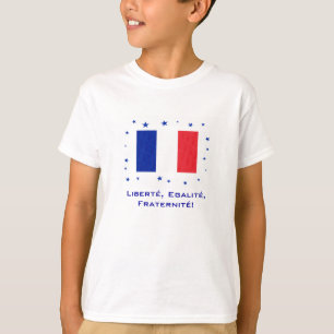 Liberté, Egalité, Fraternité! T-Shirt
